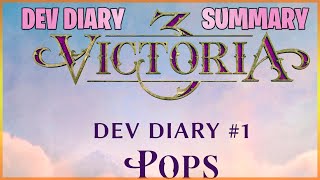 Victoria 3 Dev Diary 1 Summary