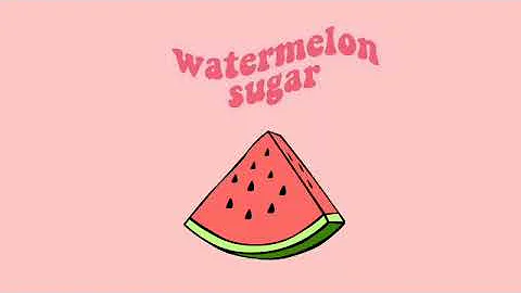 watermelon sugar/Harry styles (audio)