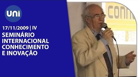 Proppi - Seminário Internacional Conhecimento e Inovação - 2009