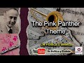 Henry Mancini The Pink Panther Theme