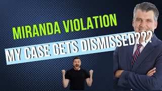 What Happens if Officer Did Not Read Your Miranda Warning