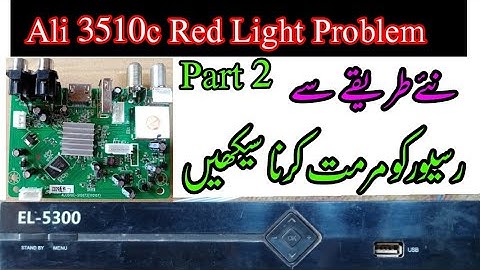 Ali3510c Red Light problem | Ali3510c Dead Receiver Repair( Part 2 )