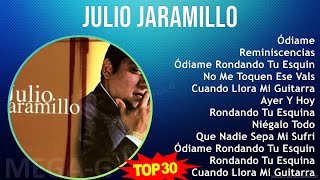 J u l i o J a r a m i l l o 2024 MIX As Melhores (20 músicas) ~ 1950s music, Latin, Bolero, Corr...