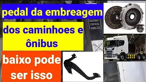 Quando o pedal da embreagem está baixo o que pode ser?