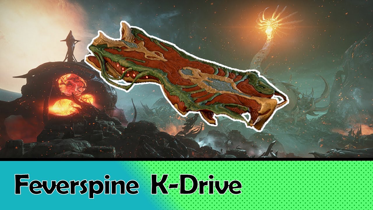 [Warframe] Feverspine il Nuovo K-Drive Infested - YouTube