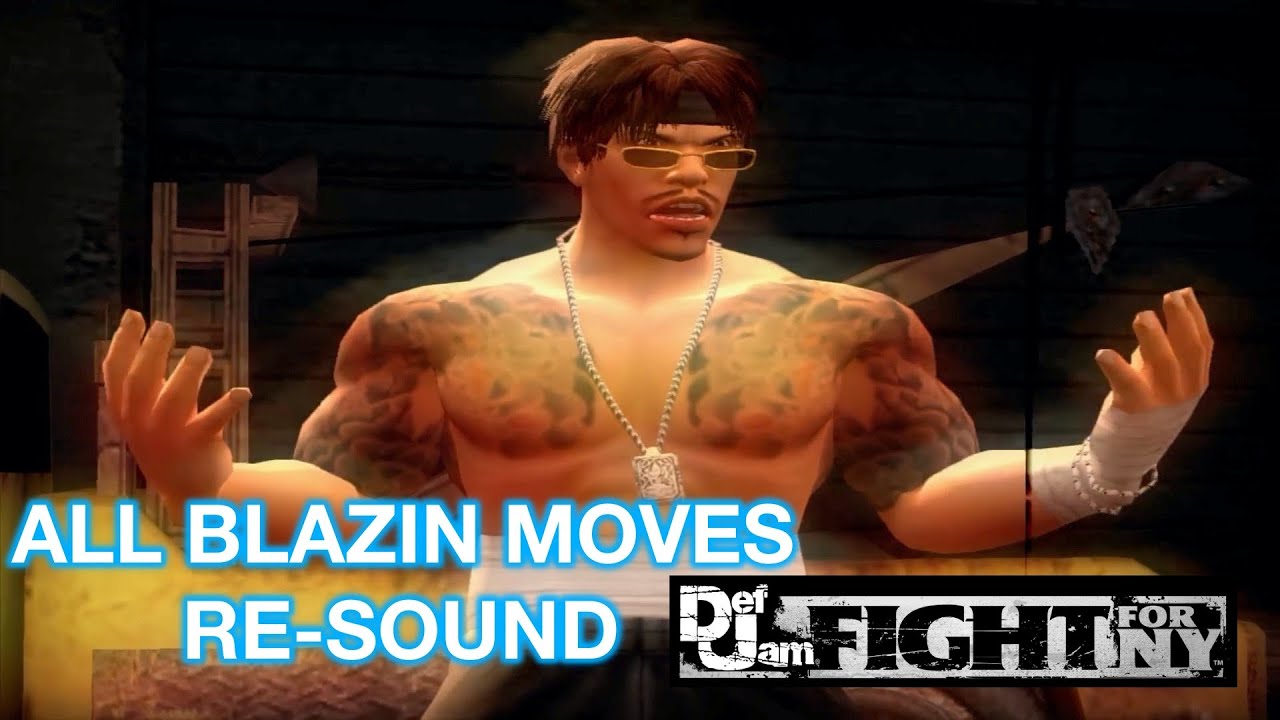 Def Jam Fight For NY All Blazin Moves [RESOUND] YouTube