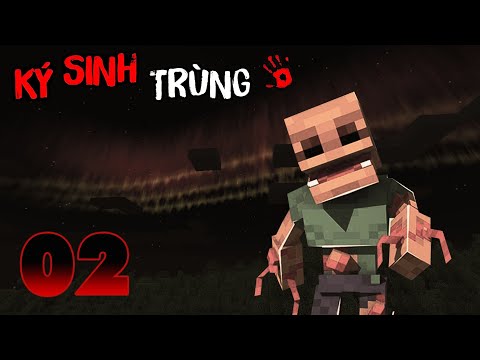 Video Minecraft Parasites - Ký Sinh Trùng Tập 2: Thám Hiểm... - youtube
