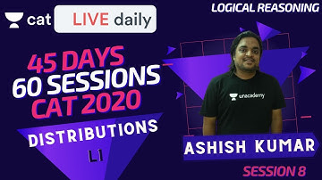 CAT 2020 | 60 Sessions Crash Course! | Distributions - L1 | By Ashish Sir