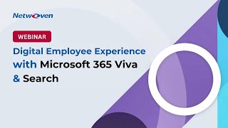 Webinar: Build the Ultimate Intranet and Employee Experience with Microsoft 365 Viva and Search