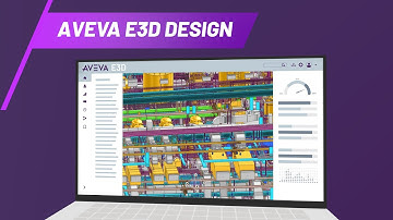 What is AVEVA E3D Design and what can it do for you?
