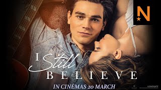‘I Still Believe’ official trailer