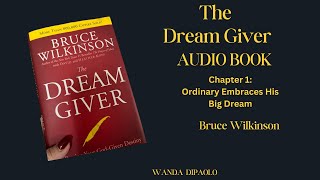 Expert Bruce Wilkinson Reveals Secrets to Achieving BIG Dreams