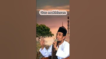 TAJALI DAN MEYATU DENGAN ALLAH💥KH.MUKHLASON ROSYID #gusmukhlason #tauhid #hakikat #shorts