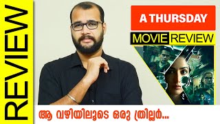 A Thursday Hindi Movie Review By Sudhish Payyanur  @Monsoon Media