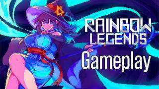 Rainbow Legends Gameplay