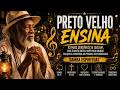 (Samba Espiritual) 🎶 PRETO VELHO ENSINA 🕊️ Quem Sente Demais Se Afasta 🎶 Samba de Fé e Verdade