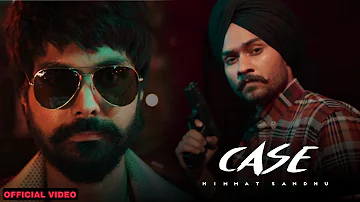 Case (Official Video) | Himmat Sandhu | New Punjabi Song 2023 | New Song 2023