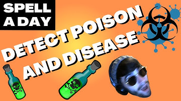 DETECT POISON AND DISEASE | NPC Yes. Player Eh. - Spell A Day D&D 5E +1