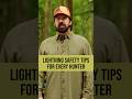 Lightning Awareness for Hunters