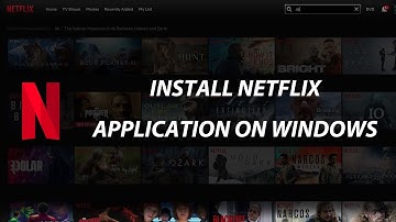 How to Install Netflix on Windows PC!!