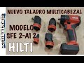 RESEÑA: HILTI MULTICABEZAL SFE 2-A12