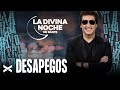 Desapegos - La Divina Noche de Dante Gebel