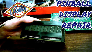 Bally Pinball Display Repair
