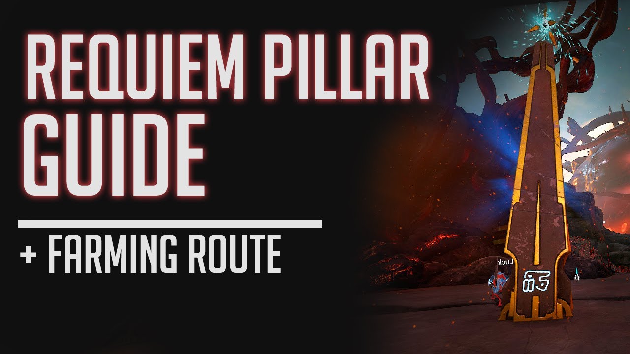 Warframe | Requiem Pillar Guide (incl. Easy Farm Route) 