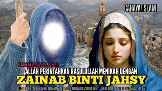 Zainab Binti Jahsy Wanita Yang Dinikahi Rasulullah atas Perintah Allah