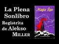 Magia Ŝipo en Esperanto (La Plena Sonlibro)