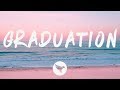 Benny Blanco &amp; Juice WRLD - Graduation (Lyrics)