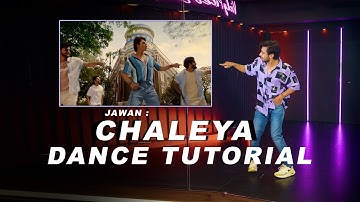 Jawan : Chaleya Dance Tutorial Step By Step | Vicky Patel Choreography