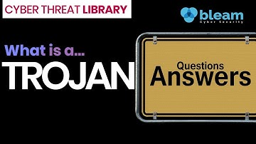 What is a Trojan? - Cyber Threat Library