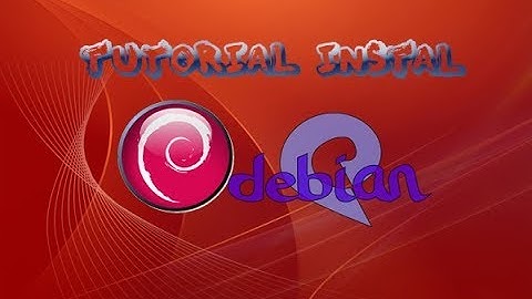 Tutorial Instal Debian 7 di Virtual Box