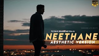 Neethane - Sarvam 💞| Aesthetic edit💥 Yuvan song Whatsapp status💕Awesome lyk beats