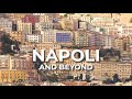 Napoli and beyond  italy travel documentary