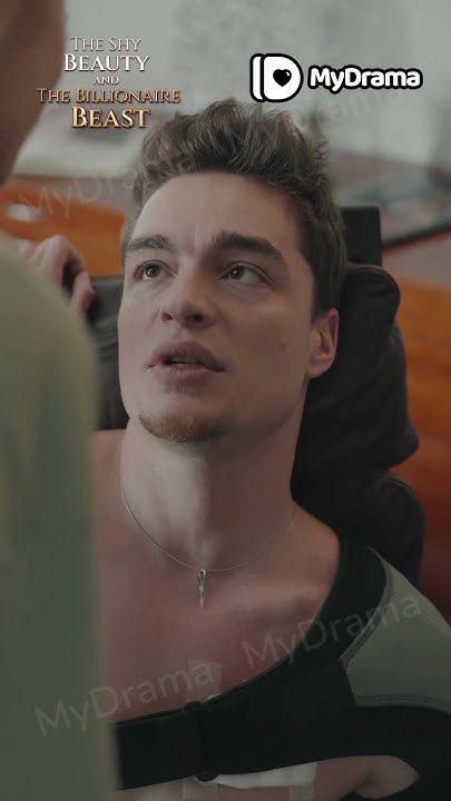 The Shy Beauty and The Billionaire Beast Trailer My Drama dramaseries