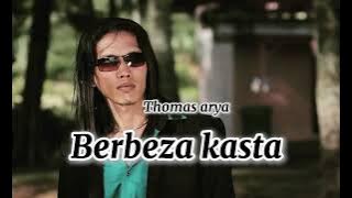 Thomas arya - berbeza kasta