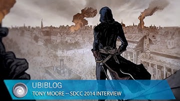 Assassin’s Creed Unity – Comic Con 2014 – Tony Moore UbiBlog Interview [North America]