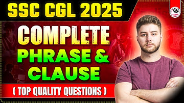 PHRASE AND CLAUSE BASED QUESTIONS FOR SSC CGL 2025 | ENGLISH BY PSP SIR | PARMAR SSC