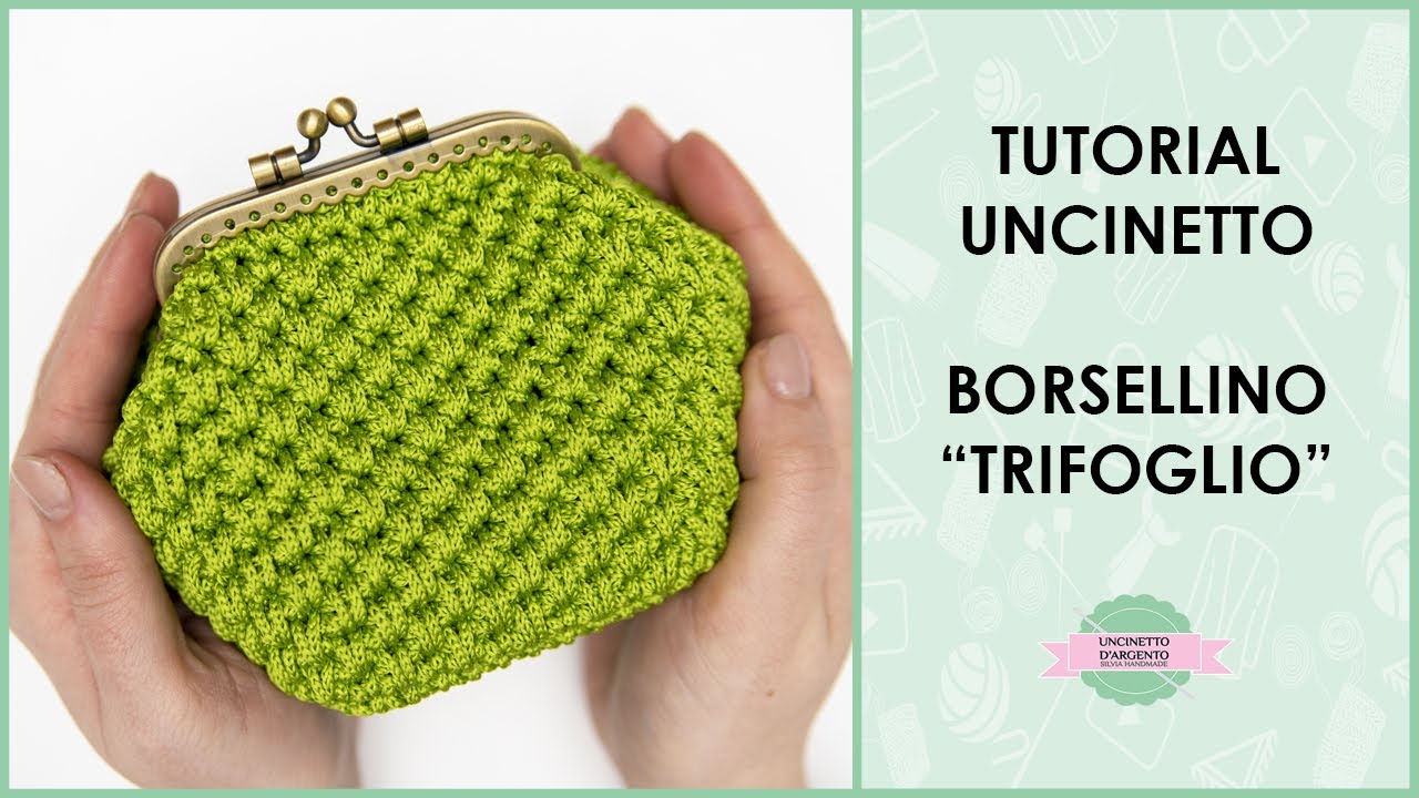 Tutorial borsellino uncinetto clic clac Trifoglio