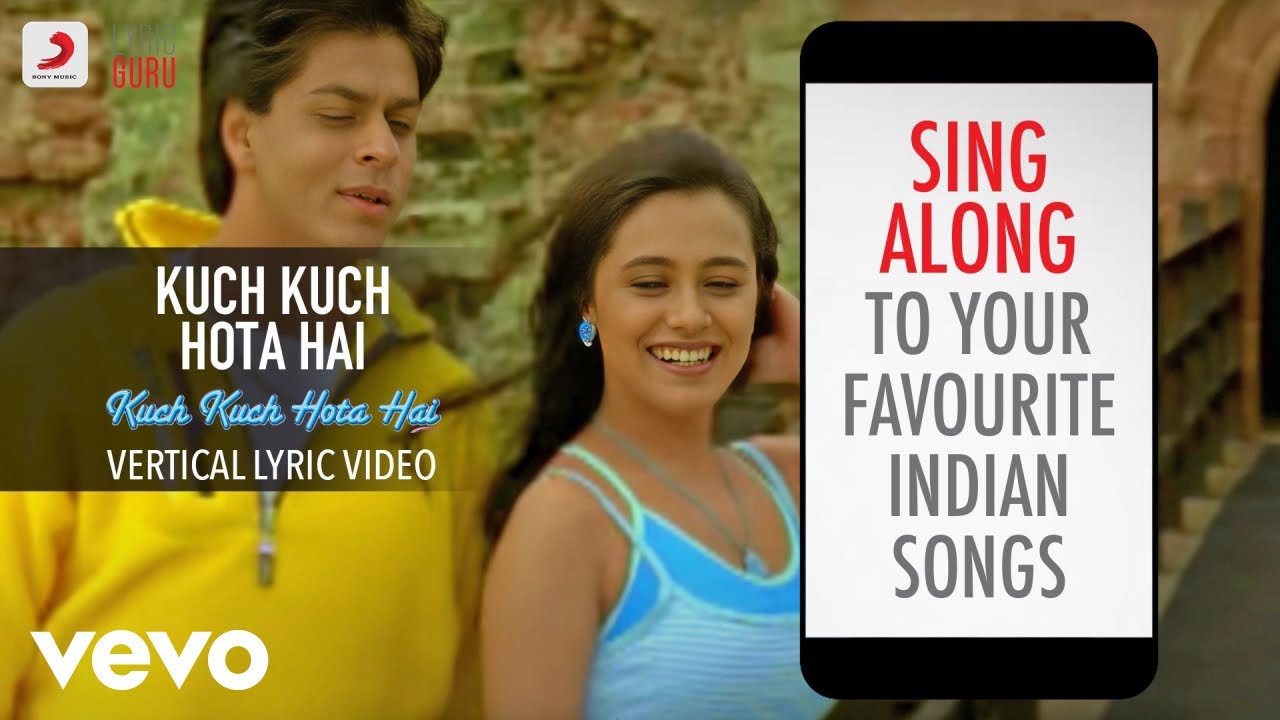 Kuch Kuch Hota Hai (Sad) - Official Bollywood Lyrics|Alka Yagnik|Jatin-Lalit|Sameer