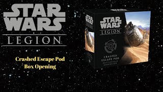 Star Wars Legion - Crashed Escape Pod Box opening- c3po & R2D2