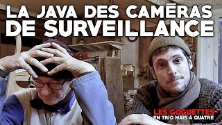 La java des caméras de surveillance - Les Goguettes (en trio mais à quatre)