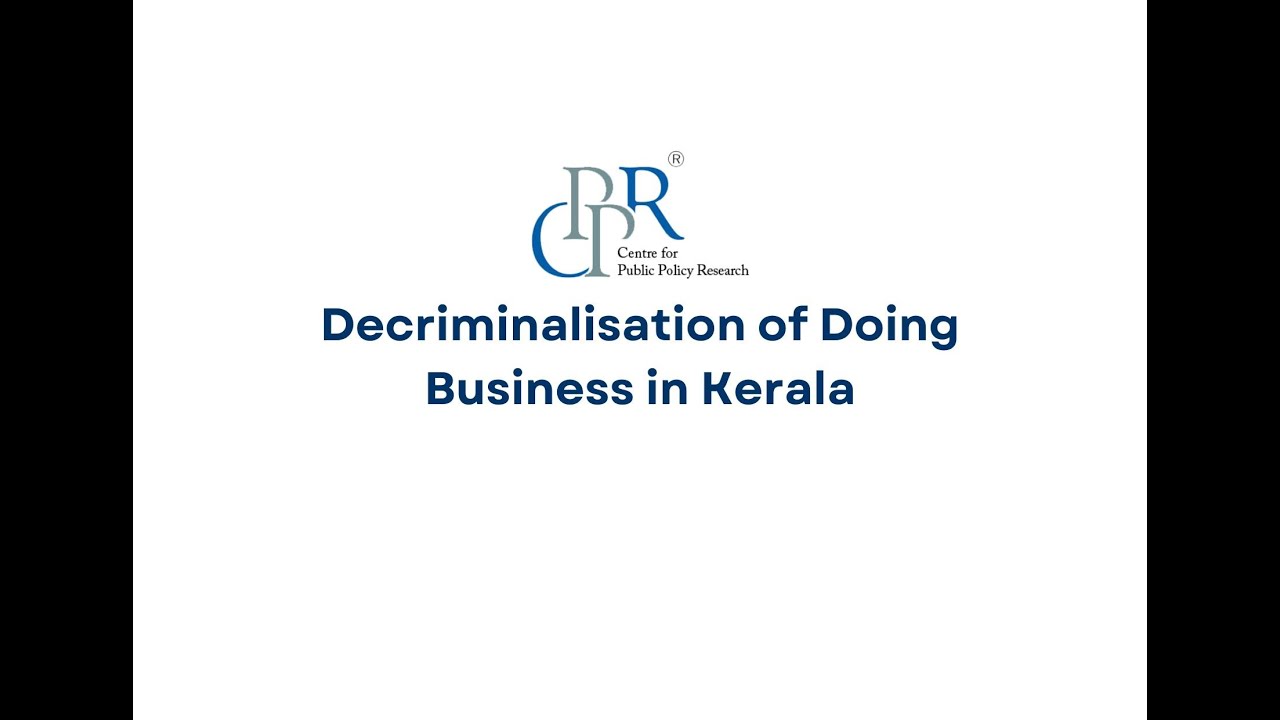 Decriminalisation Of Business Laws In Kerala YouTube decriminalisation-of-business-laws-in-kerala-youtube