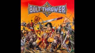 Bolt Thrower - Rebirth Of Humanity [Full Dynamic Range Edition]