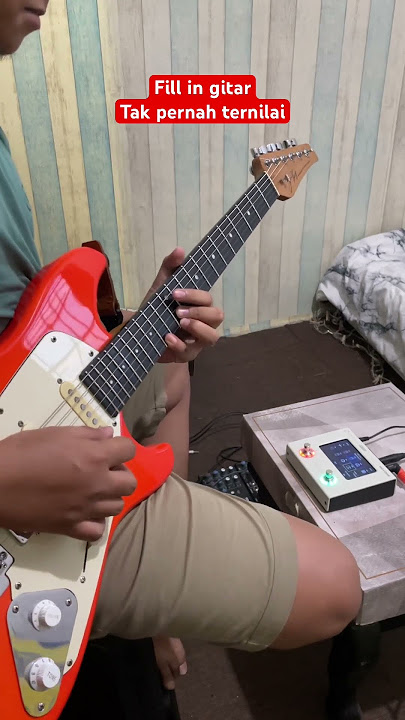 Fill in Gitar Lagu tak pernah ternilai - Last child asik bgt #shortvideo #lastchild