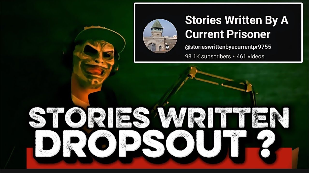 DID STORIES WRITTEN BY A CURRENT PRISONER DROP OUT OF YOUTUBE ...OR IS IT SOMETHING WORSE ??
