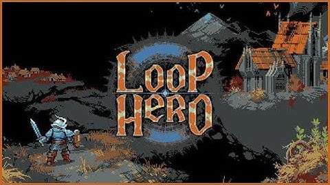 Loop Hero - Ep.5 [First Playthrough]