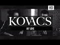 Kovacs - My Love (Acoustic Session)